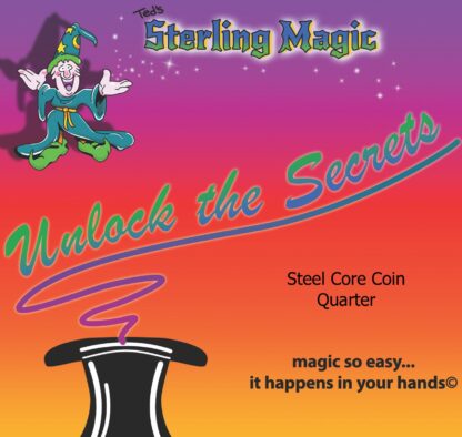Ted's Sterling Magic Steel Core Quarter